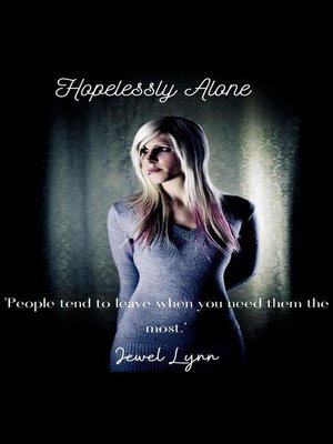 cover image of Hopelessly Alone
